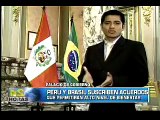 Perú y Brasil suscriben acuerdos
