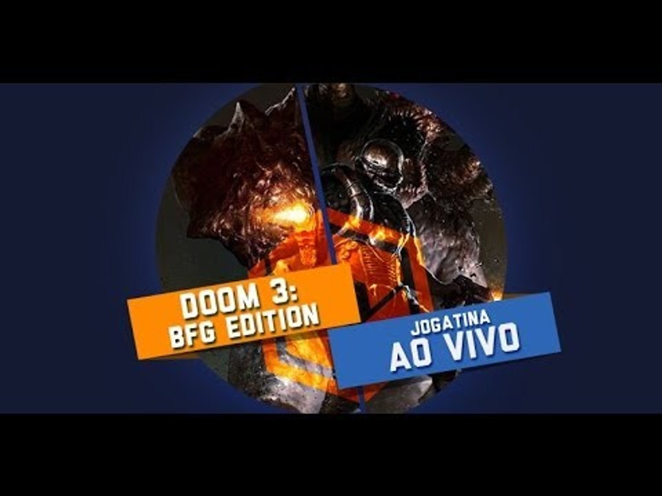 Doom 3: BFG Edition - Gameplay ao vivo!