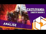 Castlevania: Lords of Shadow 2 [Análise] - BJ