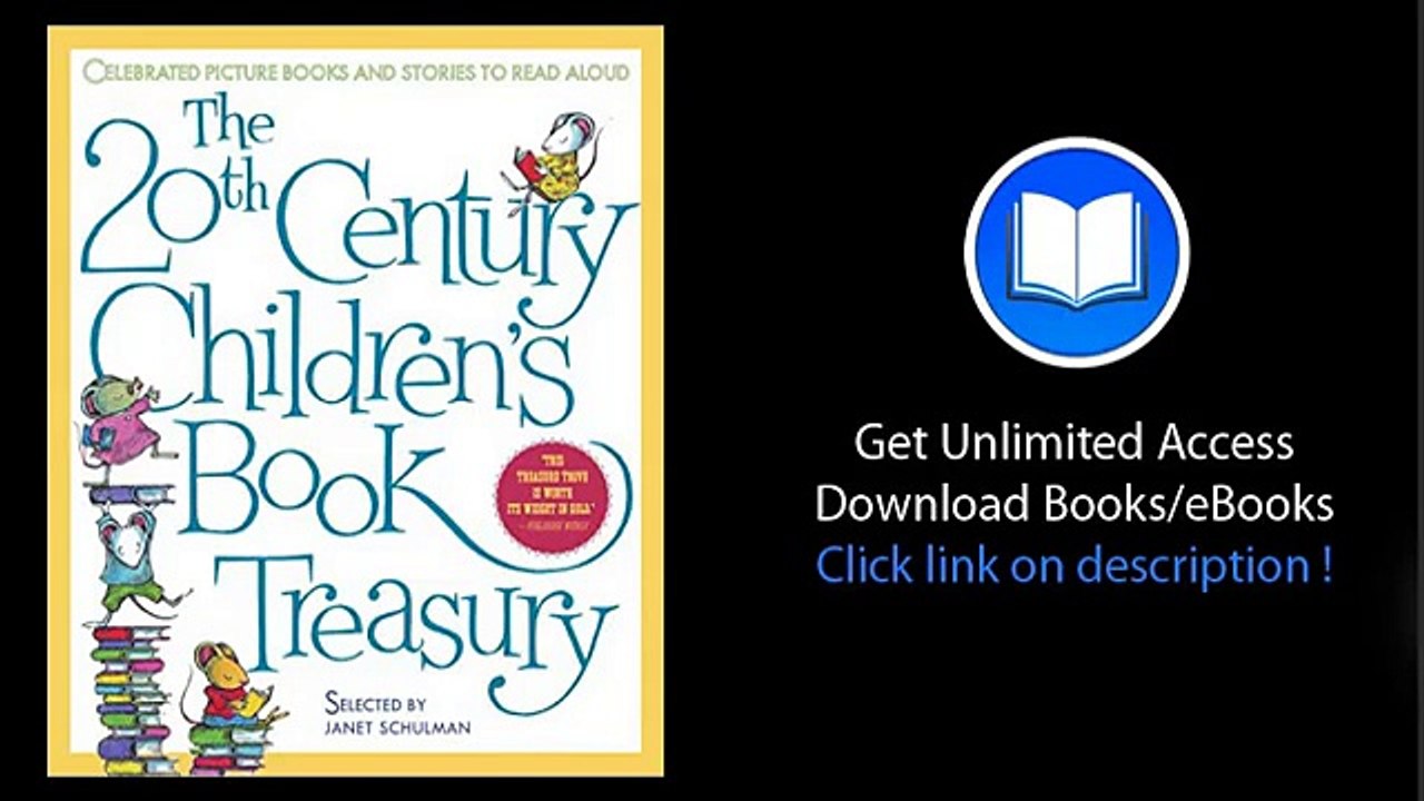 The 20th Century Children's Book Treasury Picture Books and Stories to Read Aloud PDF
