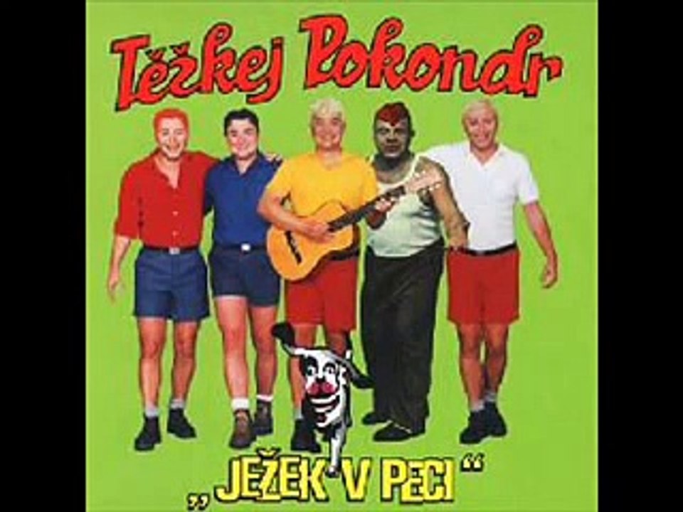 Těžkej pokondr - Sluch