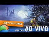 Castle of Illusion Starring Mickey Mouse - Gameplay Ao Vivo!