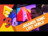 Jogamos Sonic Lost World   entrevista com Aaron Webber (Wii U) [BJ na E3 2013] Gameplay