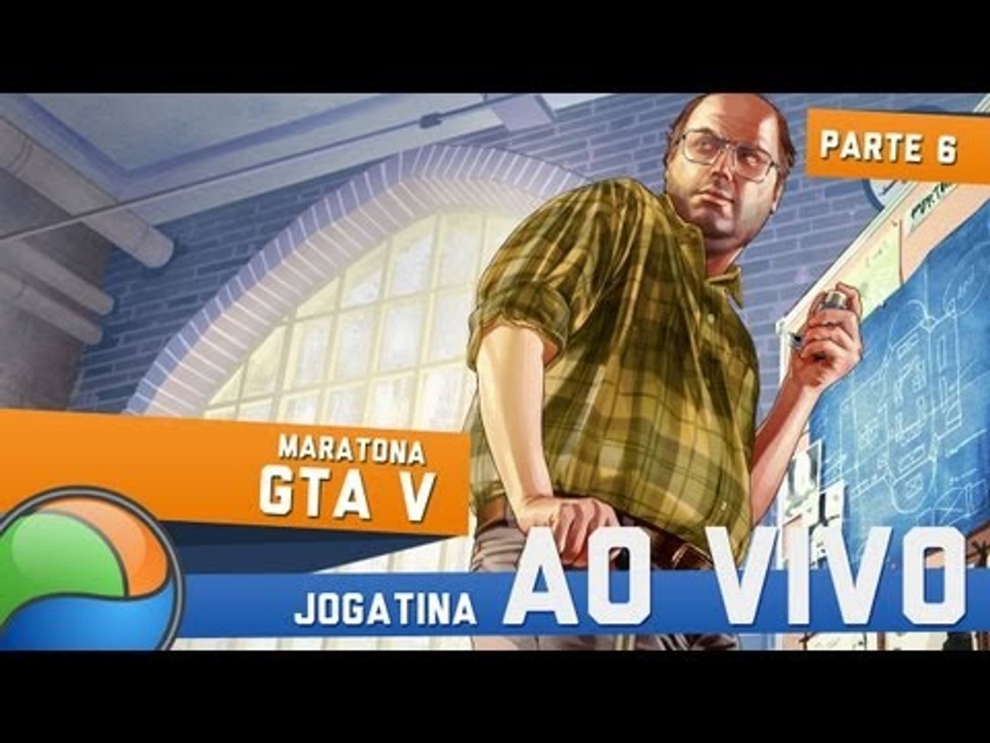 Maratona GTA 5 (Parte 6) - Gameplay Ao Vivo!