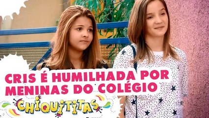 Cris é humilhada por meninas do colégio