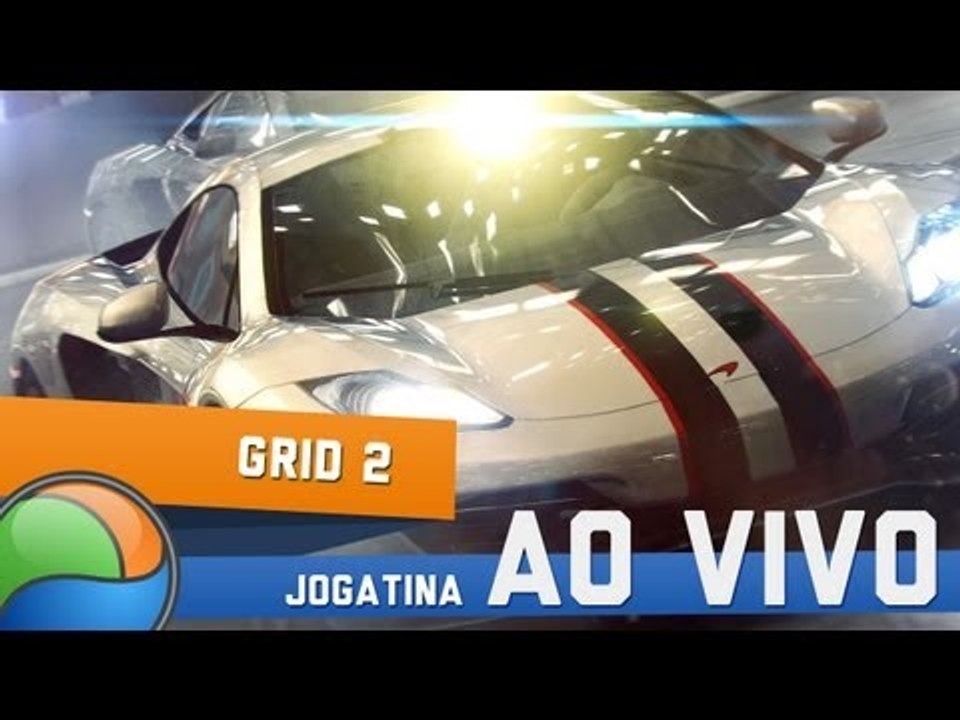 GRID 2 - Gameplay ao Vivo!