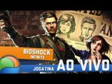 BioShock Infinite (Parte 4) - Gameplay Ao Vivo