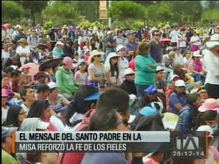 Mensaje de Francisco en la misa renovó la fe de los fieles