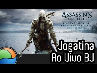 Assassin's Creed 3: The Betrayal (DLC) - Gameplay Ao Vivo