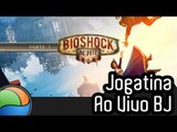 BioShock Infinite (Parte 3) - Gameplay Ao Vivo!