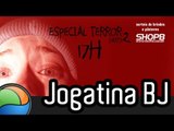 Especial Terror 2 - Sorteio + Gameplay Ao Vivo!