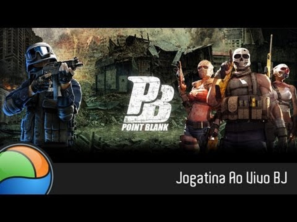Point Blank (PC) - Gameplay Ao Vivo!