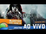 Injustice: Gods Among Us - Jogatina + Sorteio do jogo ao vivo!