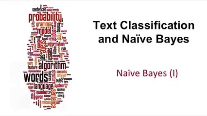 6 - 2 - Naive Bayes - Stanford NLP - Professor Dan Jurafsky & Chris Manning