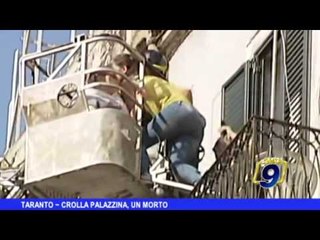 TARANTO | Crolla palazzina, un morto