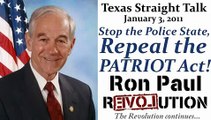 Ron Paul: Stop the Police State, Repeal the PATRIOT Act!