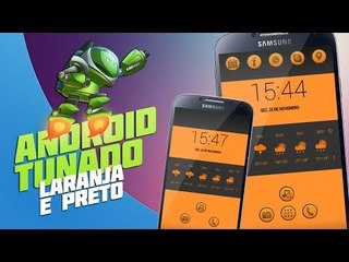 Laranja e Preto [Android Tunado] - Baixaki Android