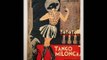 Stare polskie tango: 'Tango Milonga' = 'Oh, Donna Clara !'