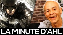 La Minute d'AHL : Batman Arkham Knight