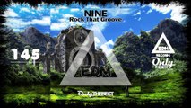 NINE - ROCK THAT GROOVE #145 EDM electronic dance music records 2015