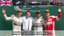 Entretien avec Jean-Louis Moncet après le GP de Grande-Bretagne 2015