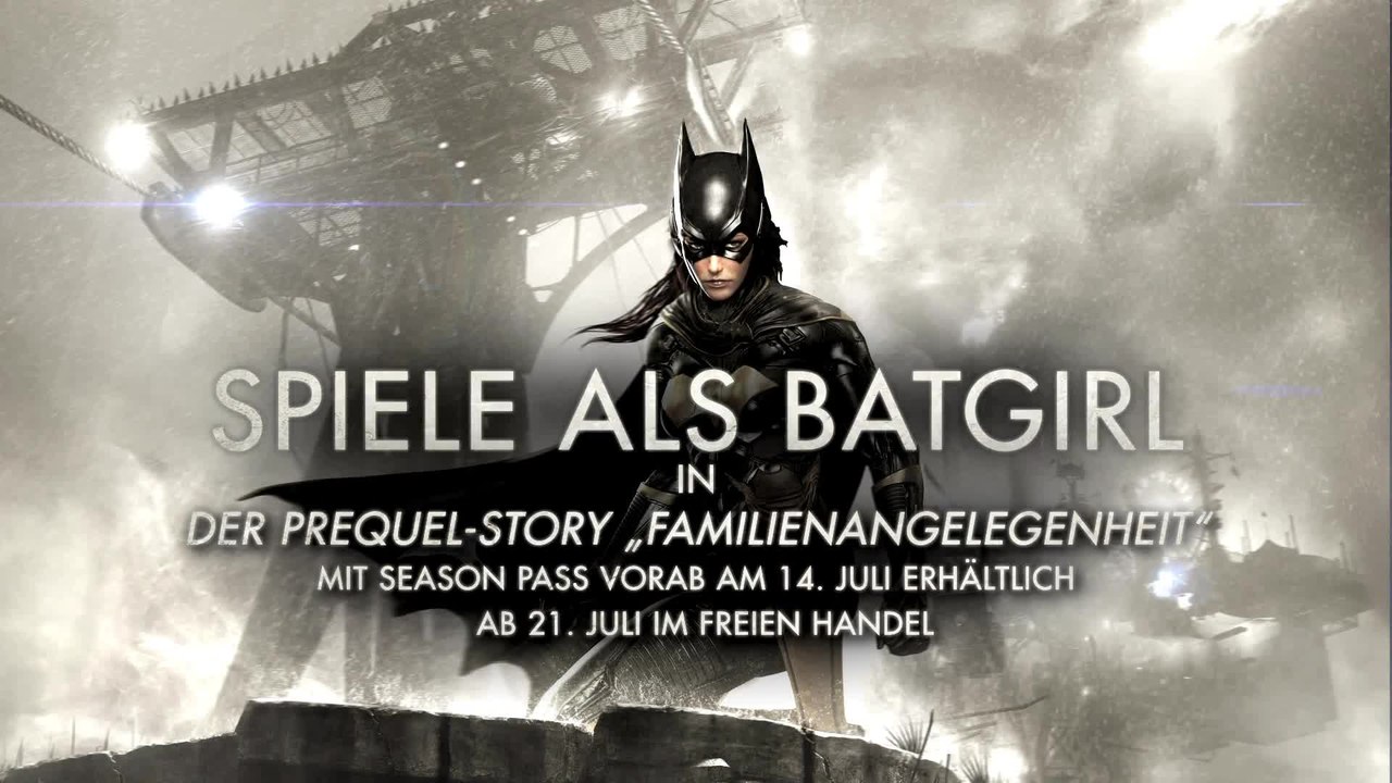 Batman Arkham Knight - 'Batgirl DLC' Offizieller Spiele-Trailer (Deutsch) 2015 | HD