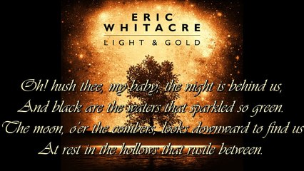 Eric Whitacre - The Seal Lullaby (Album version w Lyrics)