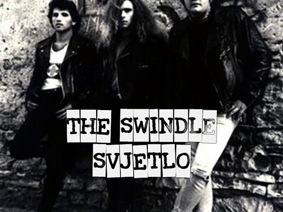THE SWINDLE - Svjetlo (1990)