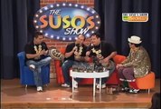THE SUSO´S SHOW CON LOS CANTORES DE CHIPUCO Primera Temporada