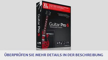 Guitar Pro 6 XL Edition Deutsch [DVD-ROM] Windows 7 / Mac OS X / Windows Vista / M 2015