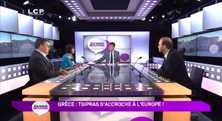 Ça Vous Regarde - Le débat : Grèce : Tsipras s'accroche à l'Europe !