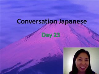 Conv. Japanese Day23 ~Adjectives-Neg. Past/Conjunctive~