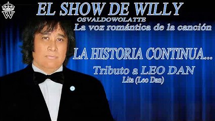 EL SHOW DE WILLY - Lita (Leo Dan)