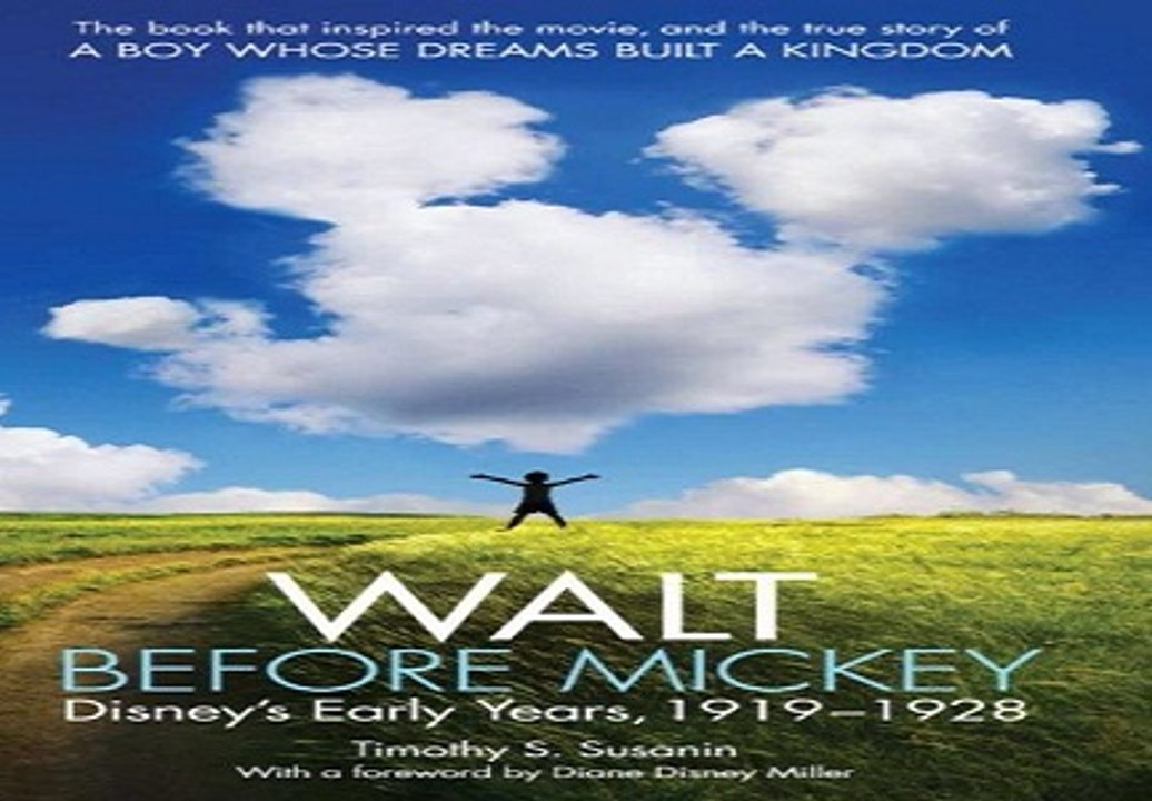 Walt Before Mickey