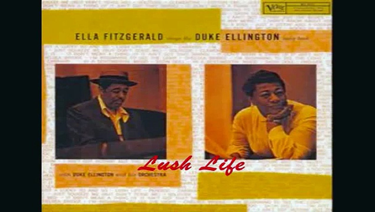 Ella Fitzgerald / Lush Life