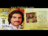 Kala Ba Raze- Sadiq Afridi 2015 Songs - Sadiq Afridi 2015 Album Rukhsaar - Pashto New Songs 2015