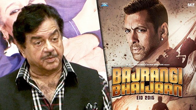 Bajrangi Bhaijaan' Gets SUPPORT From Shatrughan Sinha