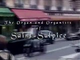 The Organ And Organists Of Saint Sulpice - 1 of 24