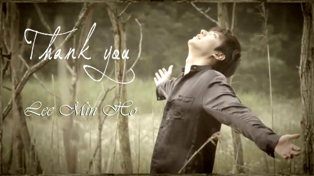 Lee Min Ho - Thank You MV HD k-pop [german Sub]