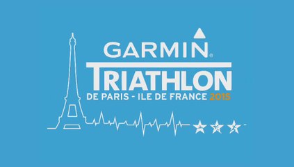 #GarminTriParis : Revivez les meilleurs moments du Garmin Triathlon de Paris 2015