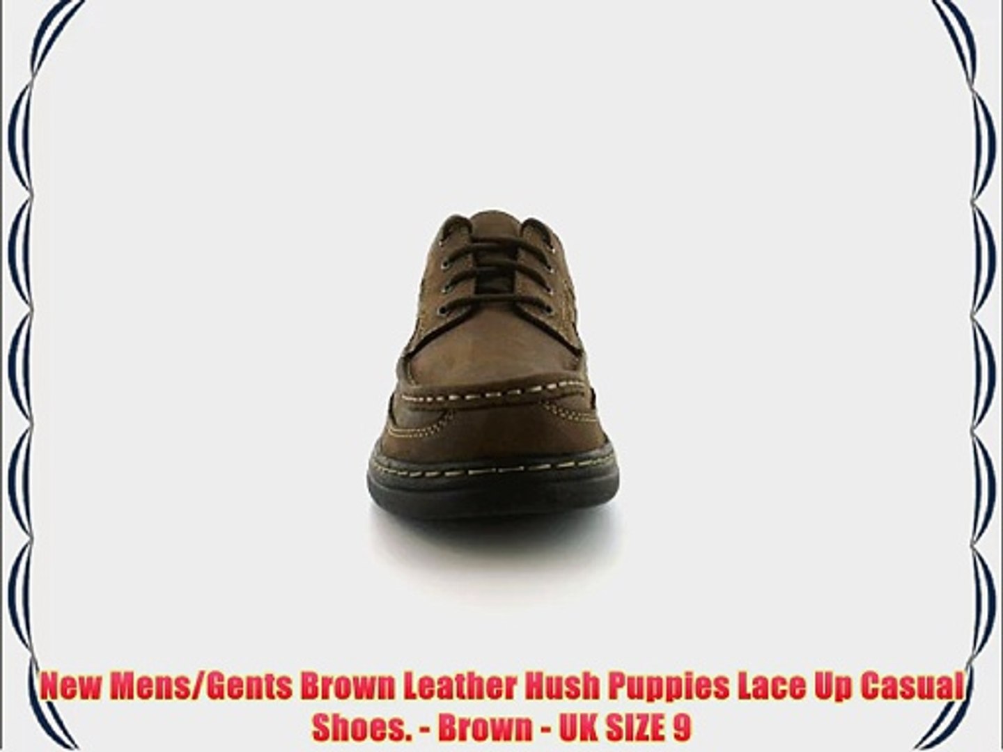 New Mens/Gents Brown Leather Hush Puppies Lace Up Casual Shoes. - Brown -  UK SIZE 9 - video Dailymotion