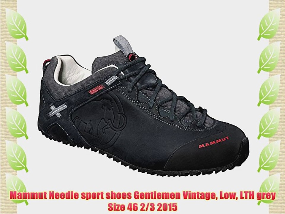 Mammut Needle sport shoes Gentlemen Vintage Low LTH grey Size 46 2/3 2015 -  video Dailymotion
