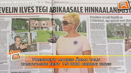 Estonian president pays 1111 euro rent for his wifes tourism centre