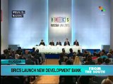 BRICS to Open New Development Bank