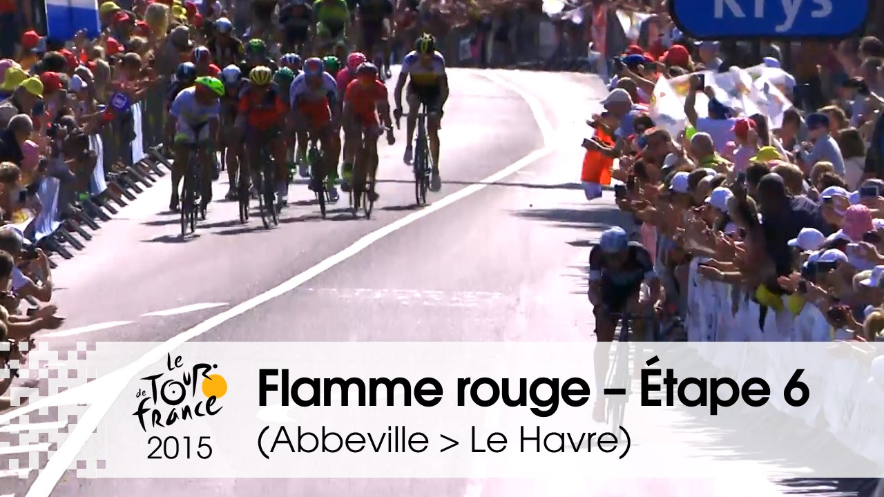 Flamme rouge / Last KM - Étape 6 (Abbeville > Le Havre) - Tour de France 2015