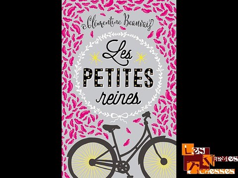 Lecture d'un extrait : Les petites reines