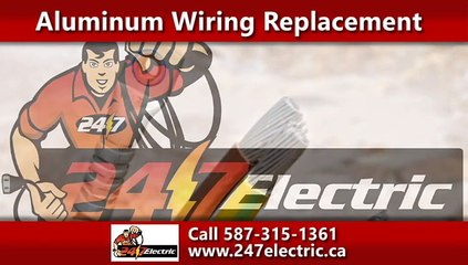 Aluminum Wiring Calgary, AB - 24/7 Electric