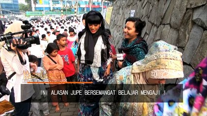 Ini Alasan Jupe Bersemangat Belajar Mengaji