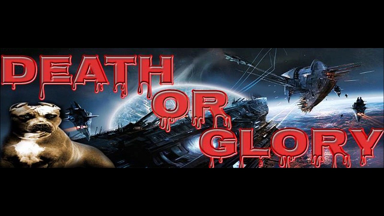 Death Or Glory ( Taking Over The Void )