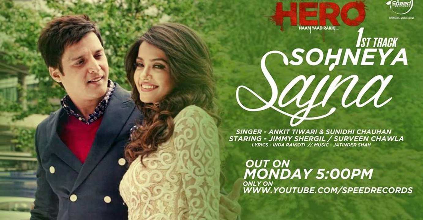 Sohneya Sajna - Hero